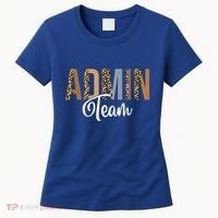 Admin Squad School Admin Team Principal Administrator Women's T-Shirt thumb 0