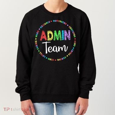 Admin Squad School Assistant Principal Team Administrator Women's Sweatshirt