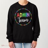 Admin Squad School Assistant Principal Team Administrator Women's Sweatshirt thumb 0