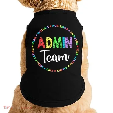 Admin Squad School Assistant Principal Team Administrator Doggie Tank