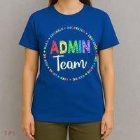 Admin Squad School Assistant Principal Team Administrator T-Shirt thumb 4