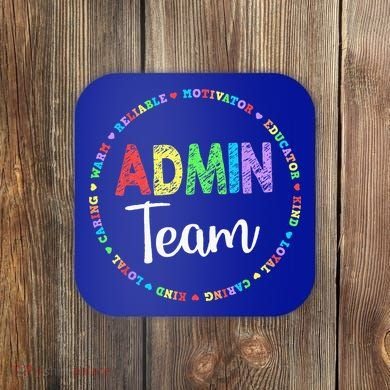 Admin Squad School Assistant Principal Team Administrator Coaster