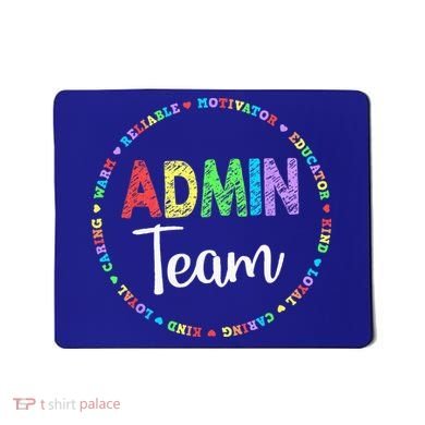 Admin Squad School Assistant Principal Team Administrator Mousepad