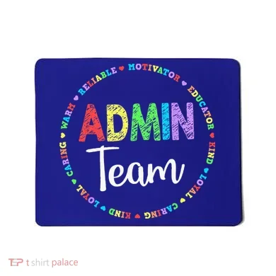 Admin Squad School Assistant Principal Team Administrator Mousepad