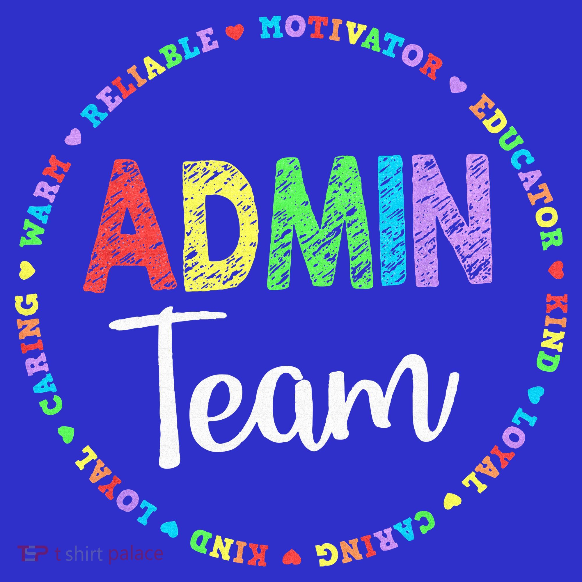 Admin Squad School Assistant Principal Team Administrator Women's T-Shirt