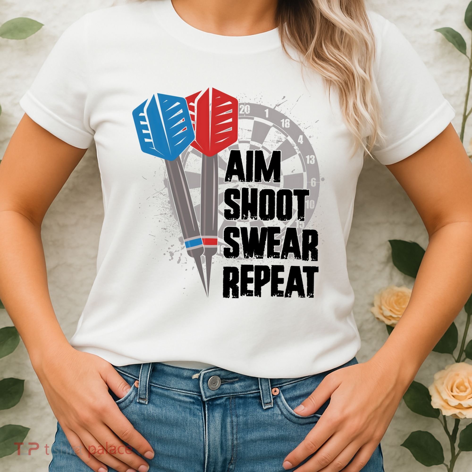 Aim Shoot Swear Repeat Dart Game Women's T-Shirt