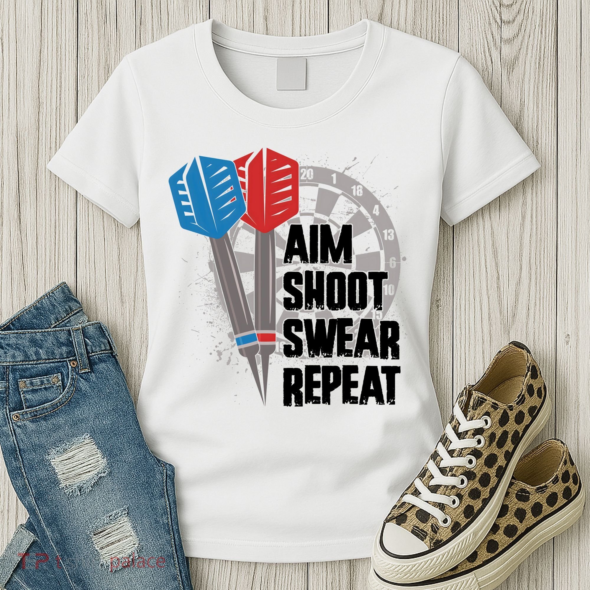 Aim Shoot Swear Repeat Dart Game Women's T-Shirt