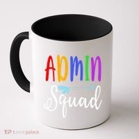Admin Squad School Doctor Administrative Assistant Secretary Gift Coffee Mug thumb 0