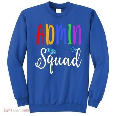 Admin Squad School Doctor Administrative Assistant Secretary Gift Sweatshirt