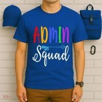 Admin Squad School Doctor Administrative Assistant Secretary Gift T-Shirt thumb 6