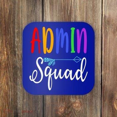 Admin Squad School Doctor Administrative Assistant Secretary Gift Coaster