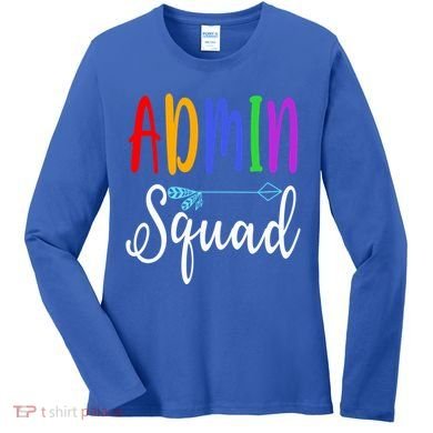 Admin Squad School Doctor Administrative Assistant Secretary Gift Women's Long Sleeve Shirt
