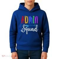 Admin Squad School Doctor Administrative Assistant Secretary Gift Kids Hoodie thumb 4