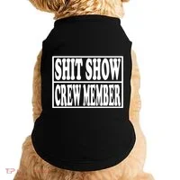 Awesome Shit Show Crew Member Doggie Tank thumb 0