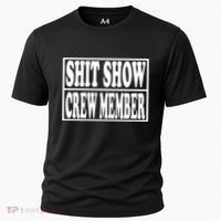 Awesome Shit Show Crew Member Cooling Performance Crew T-Shirt thumb 0