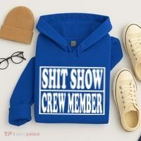 Awesome Shit Show Crew Member Hoodie thumb 4