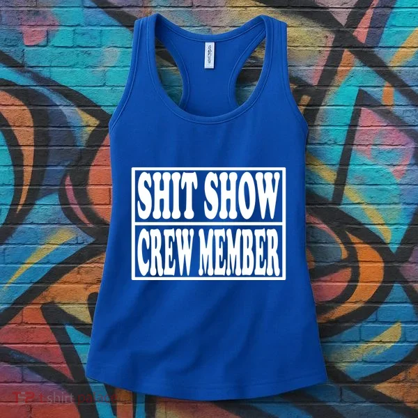 Awesome Shit Show Crew Member Women's Tank Top