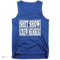 Awesome Shit Show Crew Member Tank Top thumb 0