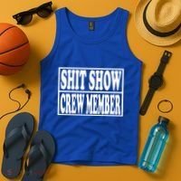 Awesome Shit Show Crew Member Tank Top thumb 4