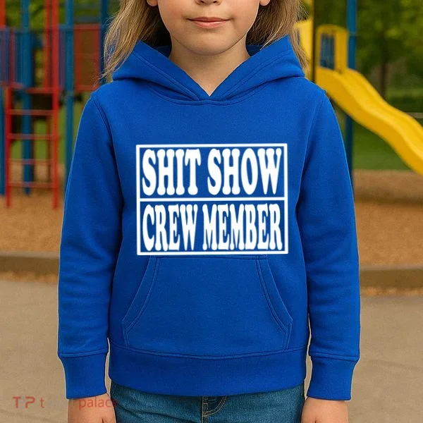 Awesome Shit Show Crew Member Kids Hoodie