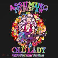 Assuming I'm Just An Old Lady T-Shirt thumb 7