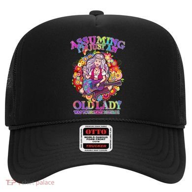 Assuming I'm Just An Old Lady Hat