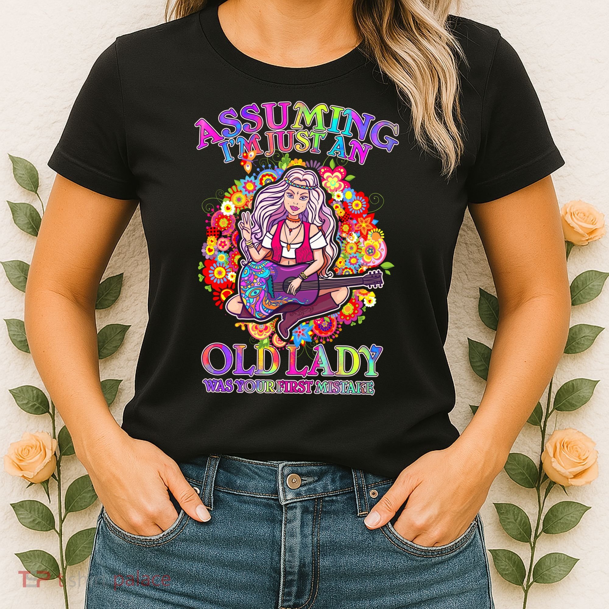 Assuming I'm Just An Old Lady Women's T-Shirt