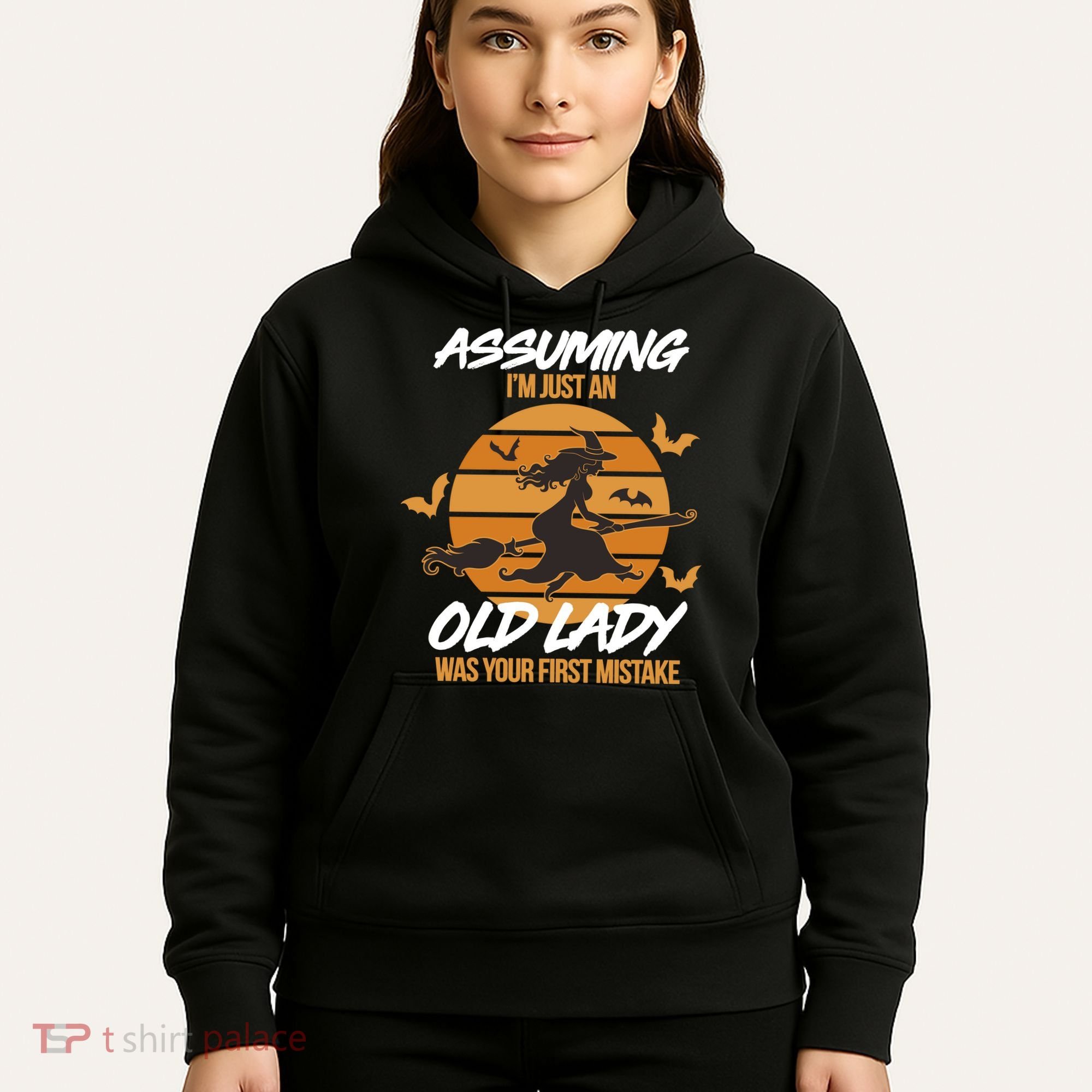 Assuming I'm Just An Old Lady Was a Mistake Halloween Hoodie