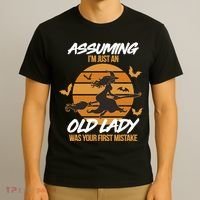 Assuming I'm Just An Old Lady Was a Mistake Halloween T-Shirt thumb 3
