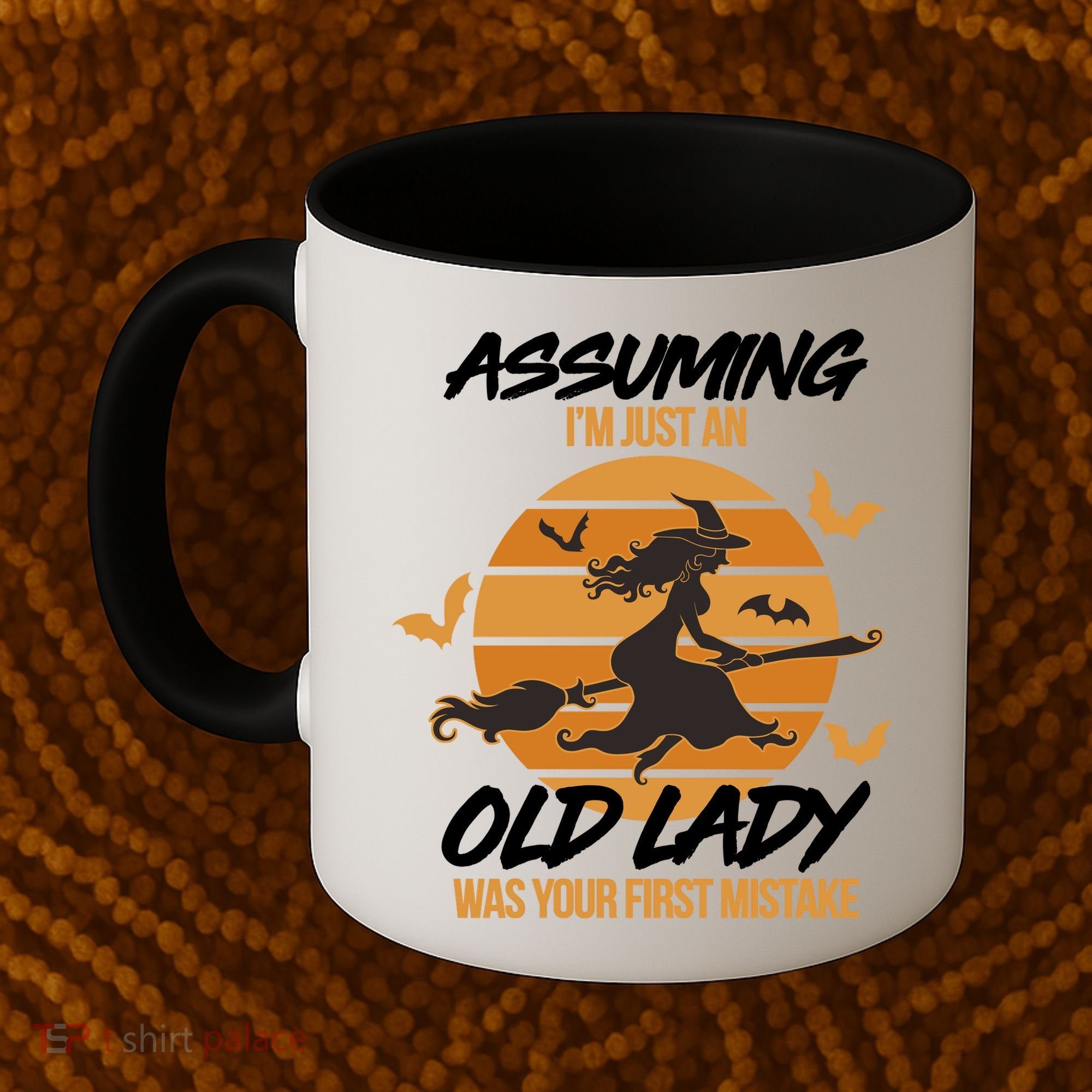 Assuming I'm Just An Old Lady Was a Mistake Halloween Coffee Mug