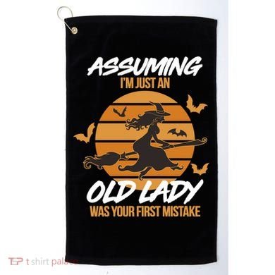 Assuming I'm Just An Old Lady Was a Mistake Halloween Golf Towel