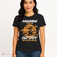 Assuming I'm Just An Old Lady Was a Mistake Halloween Women's T-Shirt thumb 4