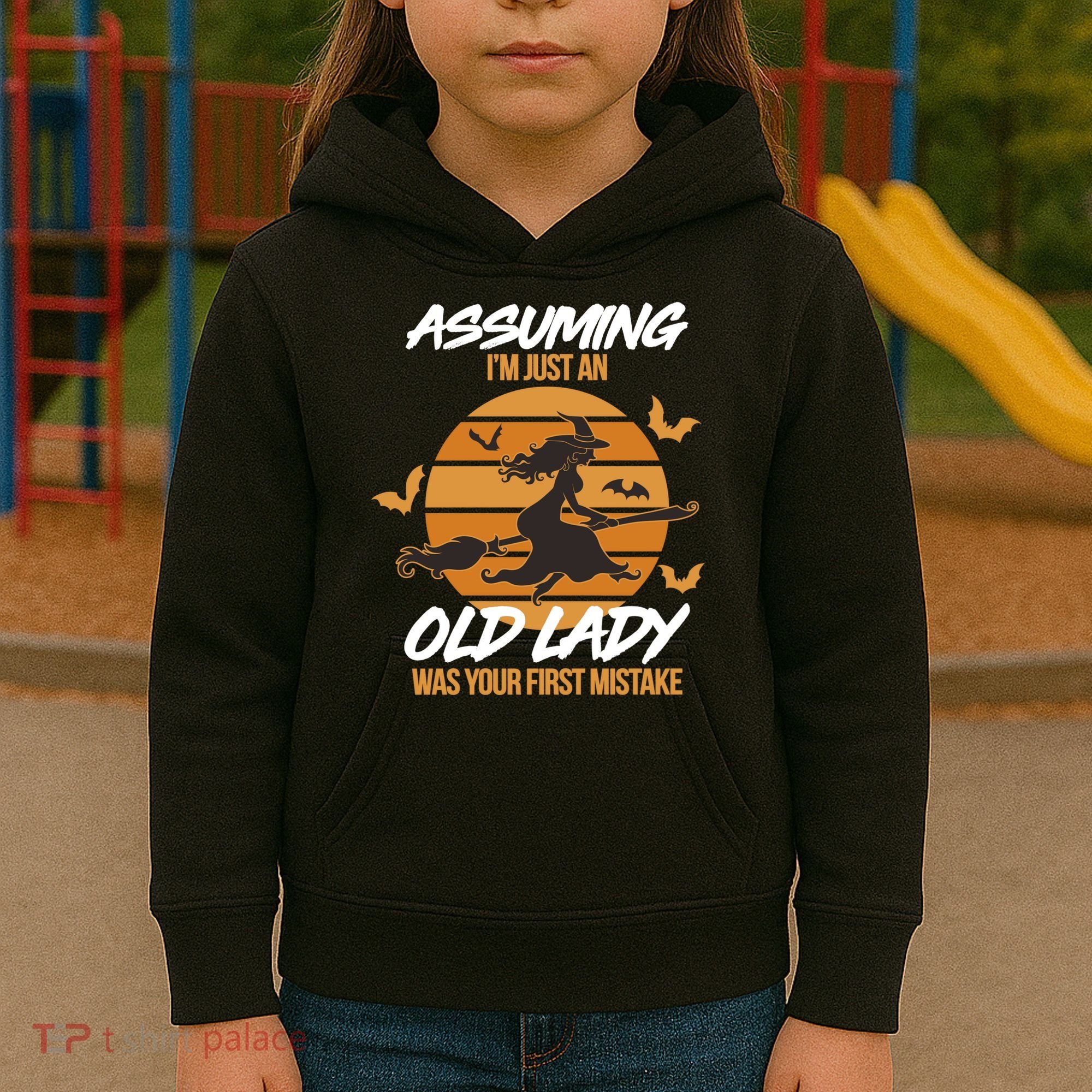 Assuming I'm Just An Old Lady Was a Mistake Halloween Kids Hoodie