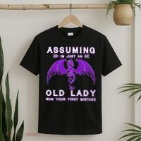 Assuming I'm Just An Old Lady Was Your First Mistake T-Shirt thumb 2