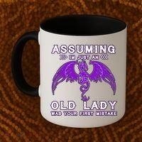 Assuming I'm Just An Old Lady Was Your First Mistake Coffee Mug thumb 2