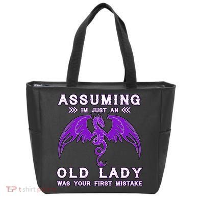 Assuming I'm Just An Old Lady Was Your First Mistake Tote Bag