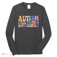 Autism Seeing The World Differently Groovy Long Sleeve Shirt thumb 0