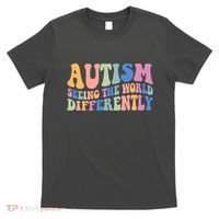 Autism Seeing The World Differently Groovy T-Shirt thumb 0