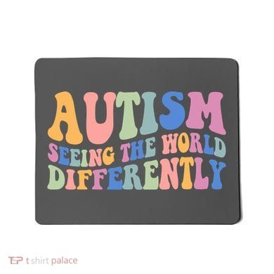 Autism Seeing The World Differently Groovy Mousepad
