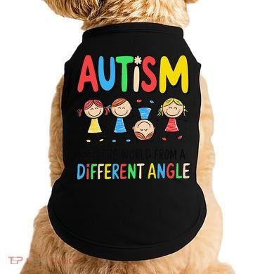 Autism Seeing The World From A Different Angle Autism Doggie Tank