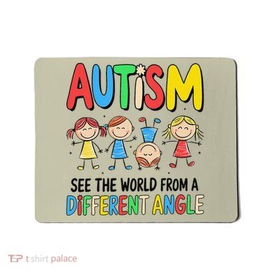 Autism Seeing The World From A Different Angle Autism Mousepad