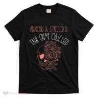 Anxious Stressed True Crime Obsessed Murder Shows Podcast T-Shirt thumb 0