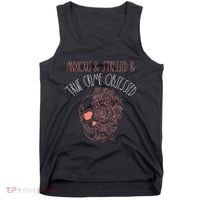 Anxious Stressed True Crime Obsessed Murder Shows Podcast Tank Top thumb 0