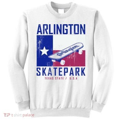 Arlington Skatepark Texas Sweatshirt
