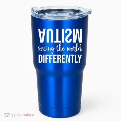 Autism Seeing The World Differently Tumbler