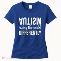 Autism Seeing The World Differently Women's T-Shirt thumb 0