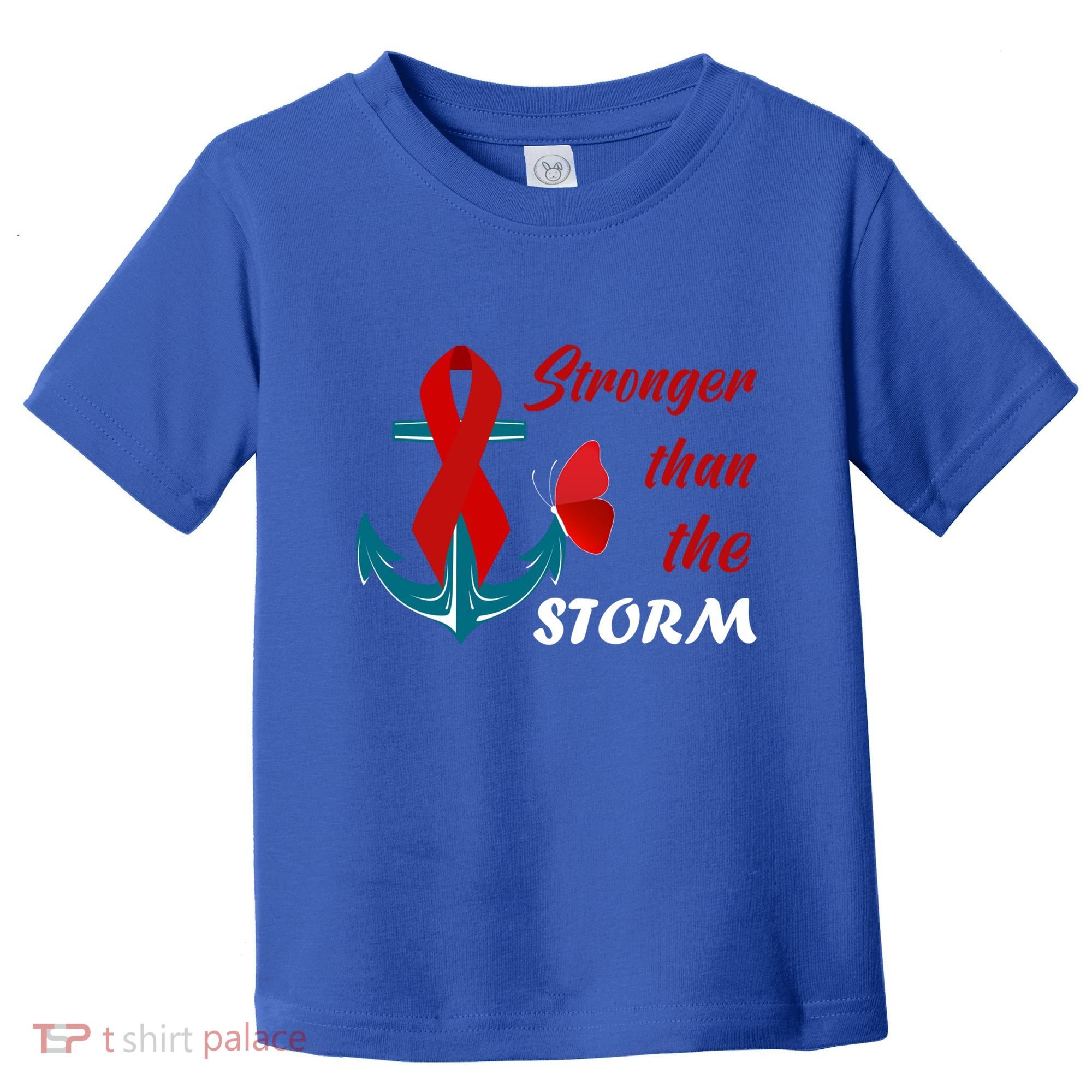 Anchor Stronger Than The Strom Red Ribbon World Aids Day Gift Toddler T-Shirt