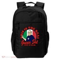 Al Santillo This Is The Real Guinea Shit Give It To Me Backpack thumb 0