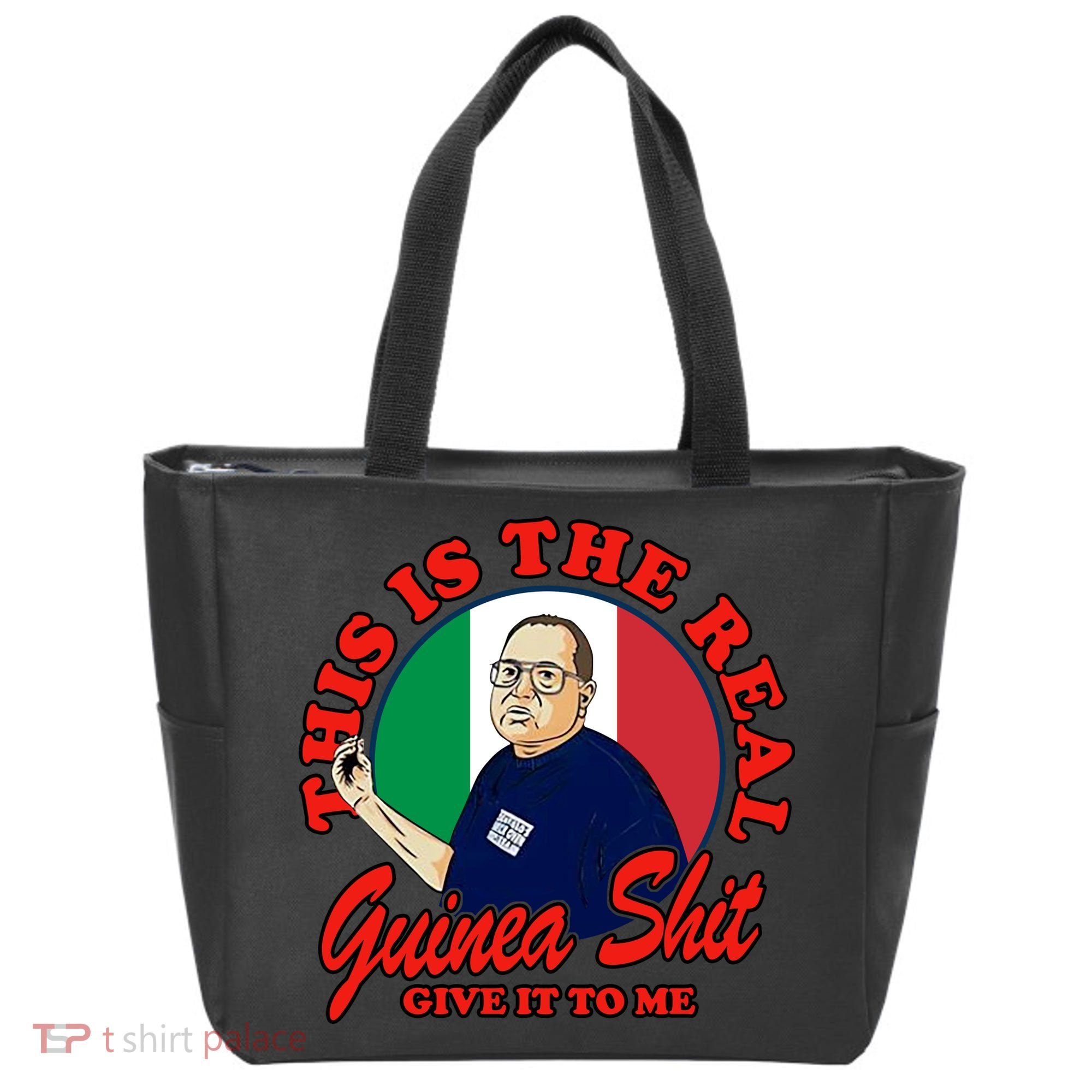 Al Santillo This Is The Real Guinea Shit Give It To Me Tote Bag