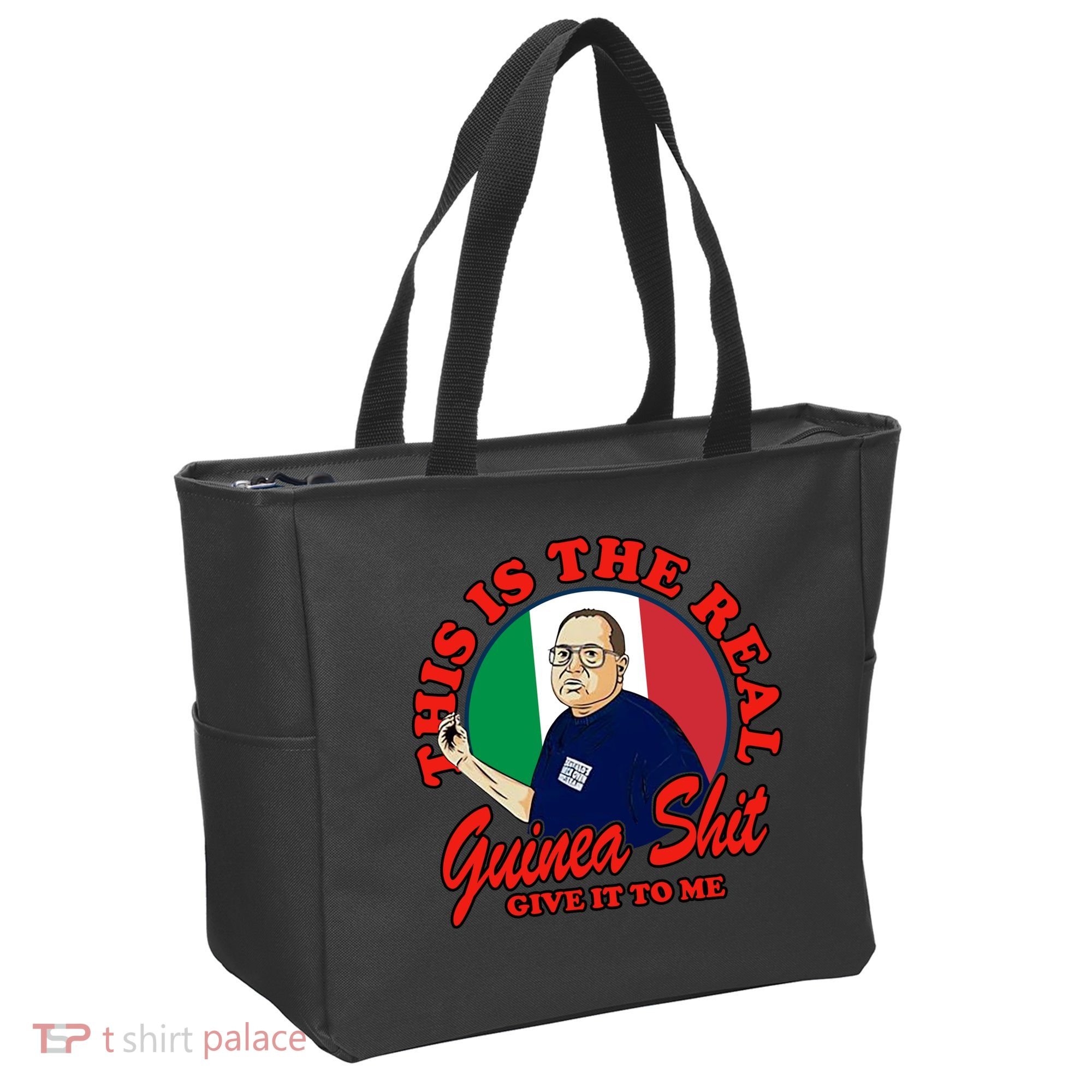 Al Santillo This Is The Real Guinea Shit Give It To Me Tote Bag